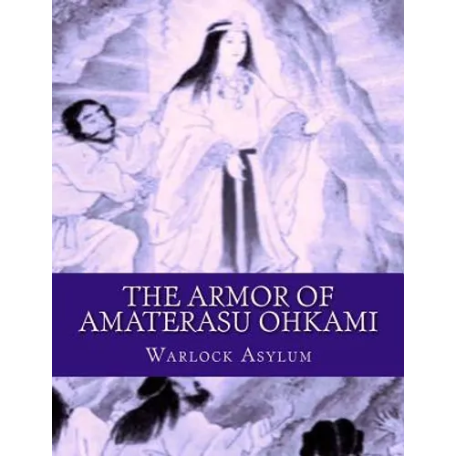 The Armor of Amaterasu Ohkami