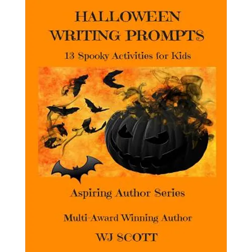 Halloween Writing Prompts: 13 Spooky Activities for Kids