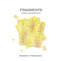 Fragments: Poems and Narratives