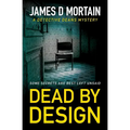Dead By Design: A Detective Deans Mystery