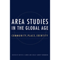 Area Studies in the Global Age: Community, Place, Identity
