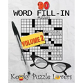 Word Fill-In Puzzle Book, 90 Puzzles: Volume 2
