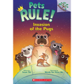 Invasion of the Pugs: A Branches Book (Pets Rule! #5)