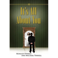 It's All about You