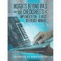 Insights Beyond Ir4.0 with Ioe Checksheets For Implementation - a Basic Reference Manual: A Disruptive Digital Technology - Forging Ahead with Industr