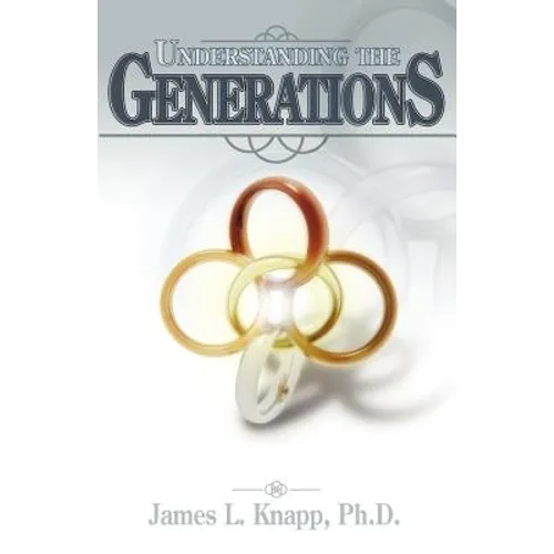 Understanding the Generations