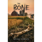 The Bone - Paperback