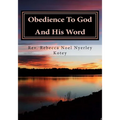 Obedience To God And His Word