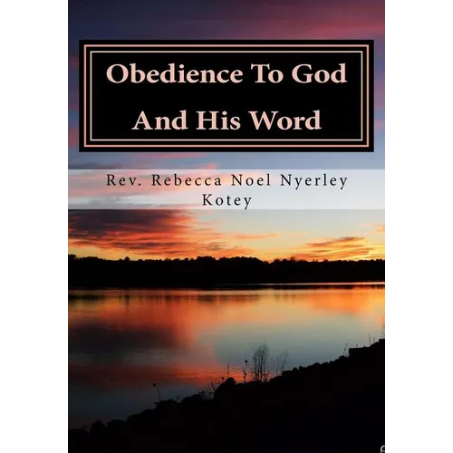 Obedience To God And His Word