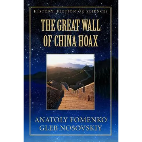 The Great Wall of China Hoax
