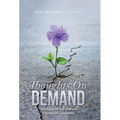 Thoughts on Demand: Turn Negative Self-Talk into Unstoppable Confidence