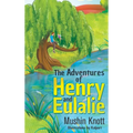 The Adventures of Henry and Eulalie