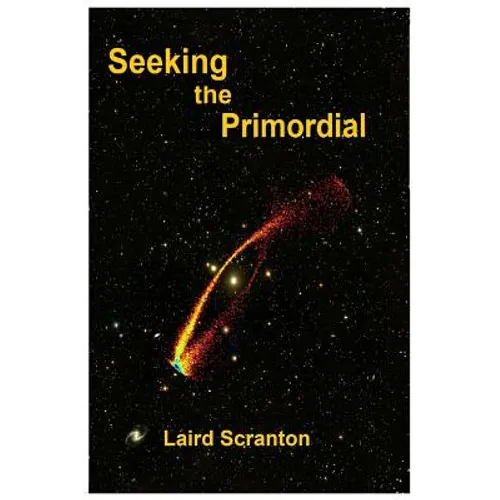 Seeking the Primordial: Exploring Root Concepts of Cosmological Creation