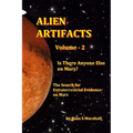 Alien Artifacts Vol-2: Is There Anyone Else on Mars?