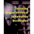 Learning Organizational Innovation Strategies
