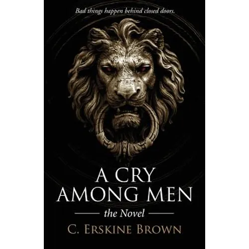 A Cry Among Men