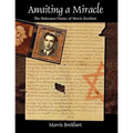 Awaiting a Miracle