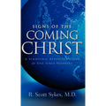 Signs of the Coming Christ