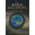 The Mind Doctrine: "No One Is Born with a Mind . . ."