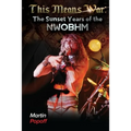 This Means War: The Sunset Years of NWOBHM