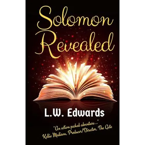 Solomon Revealed: Back to the Beginning to Ignite the Future