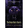 The Green Man's Quarry