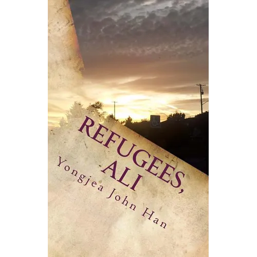 Refugees, Ali: Stories about Them