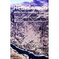 Hells Canyon America's Deepest Gorge: The Inside Story of an Impossible Victory