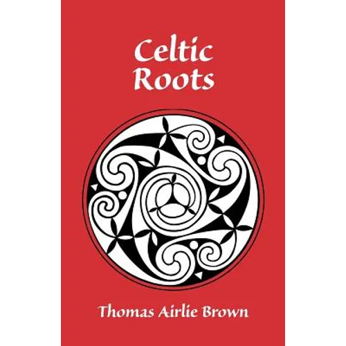 Celtic Roots