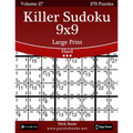 Killer Sudoku 9x9 Large Print - Hard - Volume 27 - 270 Logic Puzzles