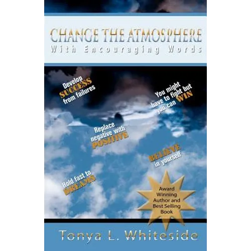 Change the Atmosphere with Encouraging Words