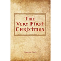 The Very First Christmas