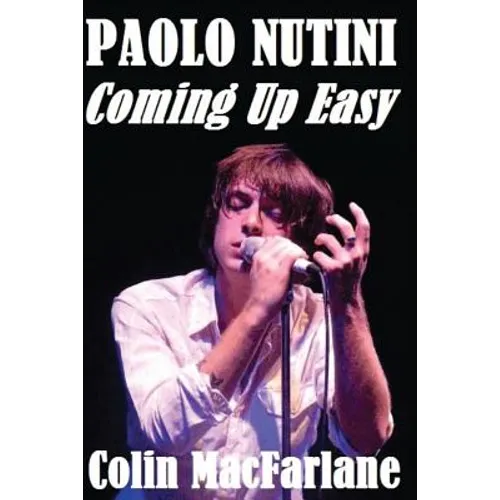 Paolo Nutini: Coming Up Easy