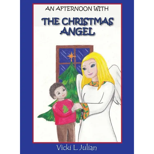 An Afternoon With the Christmas Angel