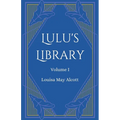 Lulu's Library, Volume 1