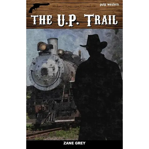 The U.P. Trail