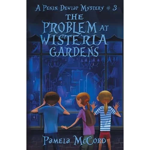 The Problem At Wisteria Gardens