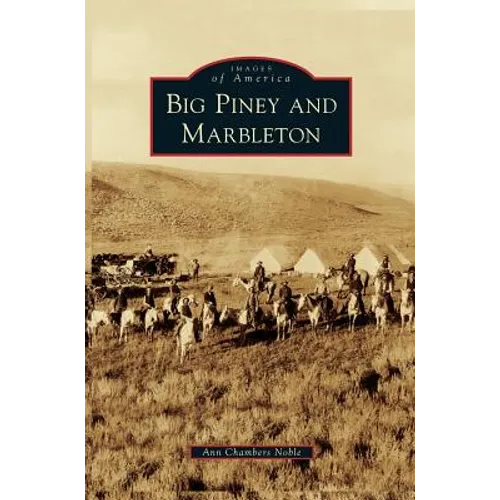 Big Piney and Marbleton