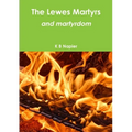 The Lewes Martyrs and martyrdom