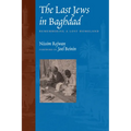 The Last Jews in Baghdad: Remembering a Lost Homeland