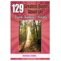 129 Greatest Quotes About Life from Famous People