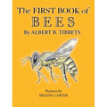 The First Book of Bees