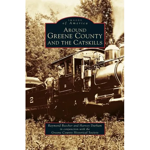 Around Greene County and the Catskills