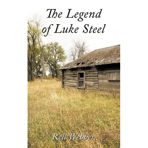 The Legend of Luke Steel