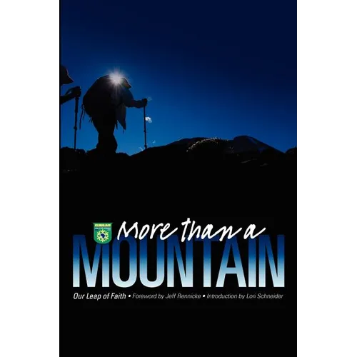 More than a Mountain: Our Leap of Faith