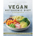 The Vegan Ketogenic Diet Cookbook: 75 Satisfying High Fat, Low Carb, Dairy Free Recipes
