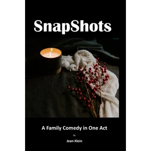 SnapShots: A One-Act Play