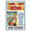 Down & Dirty Birding