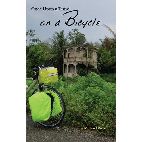 Once Upon a Time on a Bicycle
