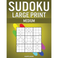 Sudoku Large Print Medium: 200 Medium Level Sudokus with Instructions and Solutions - Large Print